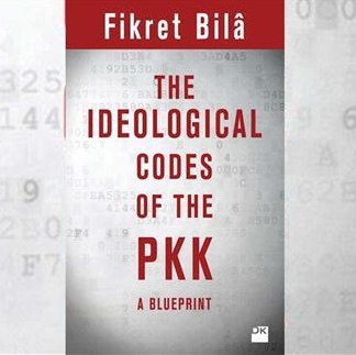 [Bibliothèque] - Les codes idéologiques du PKK, par Fikret Bilâ