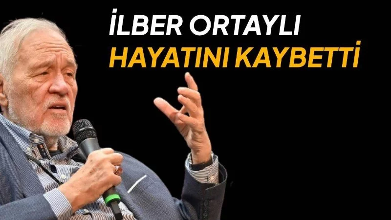 Ilber Ortayli n'est plus 
