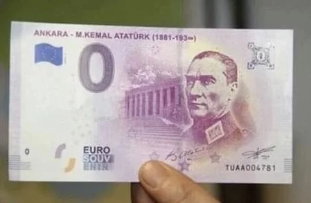 La Banque centrale européenne imprime un billet d'une valeur de 0 €uro a l'effigie d'Atatürk