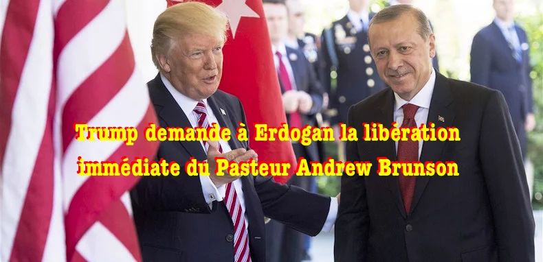 Erdogan lie le sort d'un prisonnier américain à celui de Gülen