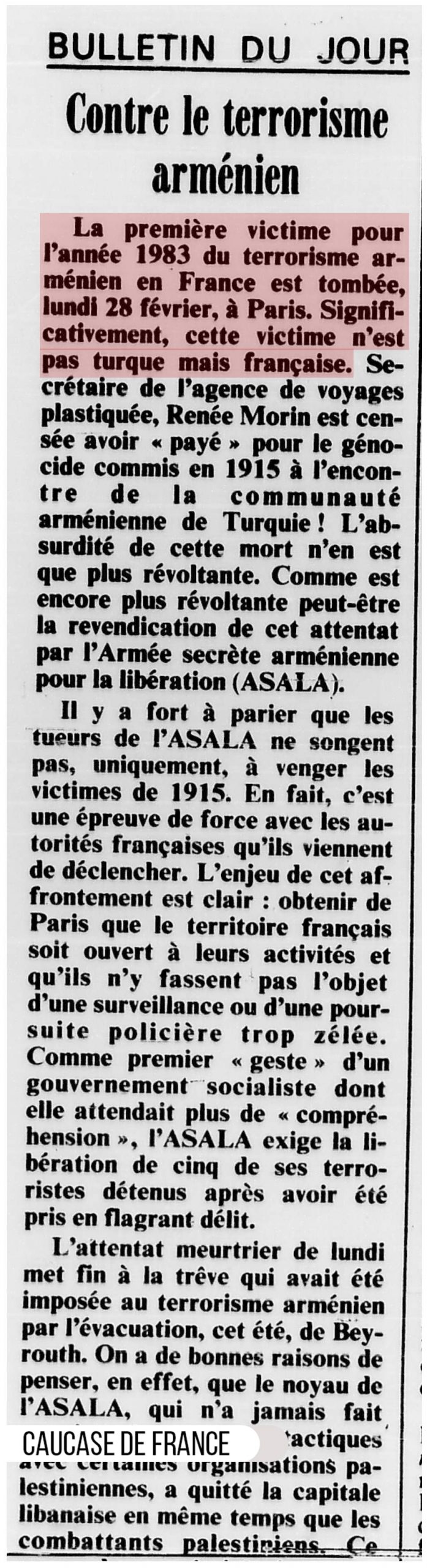 La première victime du terrorisme arménien en France est tombée, lundi 28 février 1983, à Paris